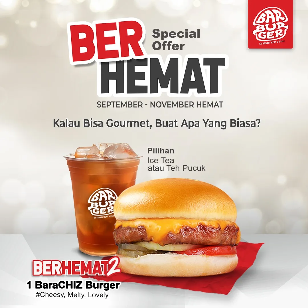 BERHemat: Kalau Bisa Gourmet, Buat Apa Yang Biasa?